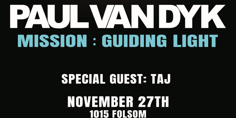 A Reviving Music Night With The Guiding Light Mission Of Paul Van Dyk